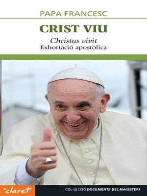 cover image of Crist viu. Exhortació Papa Francesc